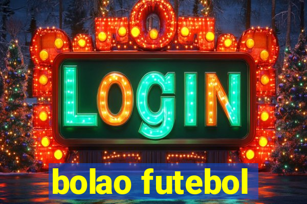 bolao futebol